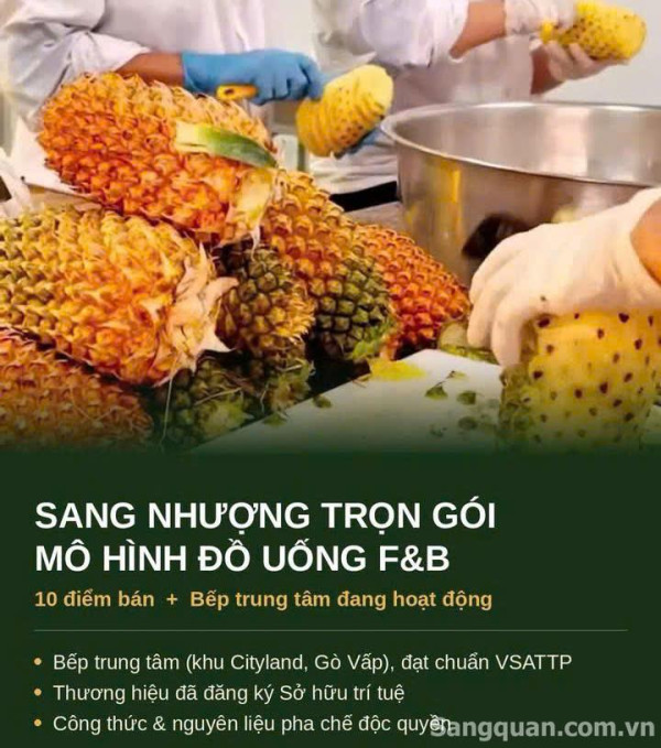 Sang Nhượng Mô Hình Kinh Doanh Đồ Uống - Bếp Trung Tâm + 10 Điểm Bán TP.HCM